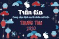 Trần Gia cung cấp dịch vụ tổ chức Tết trung thu 2020 Trần Gia cung cấp dịch vụ tổ chức Tết trung thu 2020